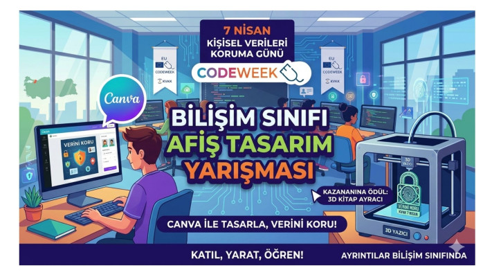 Geleceği Tasarlıyoruz: 7 Nisan KVKK ve CodeWeek Poster Yarışması